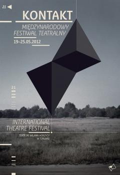  XXI Międzynarodowy Festiwal Teatralny "Kontakt" 