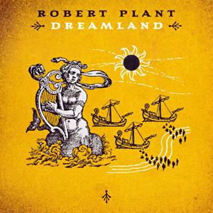 Kraina snów Roberta Planta